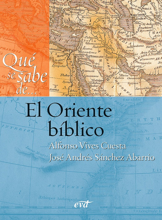 Que se sabe de... El Oriente biblico | AlfonsoVives Cuesta