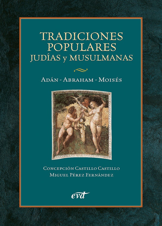 Tradiciones populares judias y musulmanas | MiguelPerez Hernandez