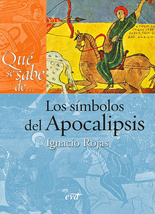 Que se sabe de... Los simbolos del Apocalipsis | IgnacioRojas Galvez