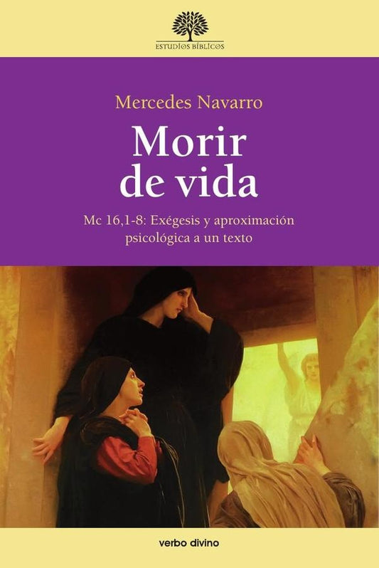 Morir de vida | MercedesNavarro Puerto