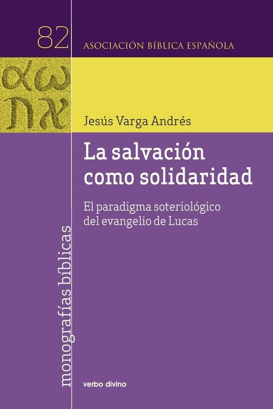 La salvacion como solidaridad | JesusVargas Andres