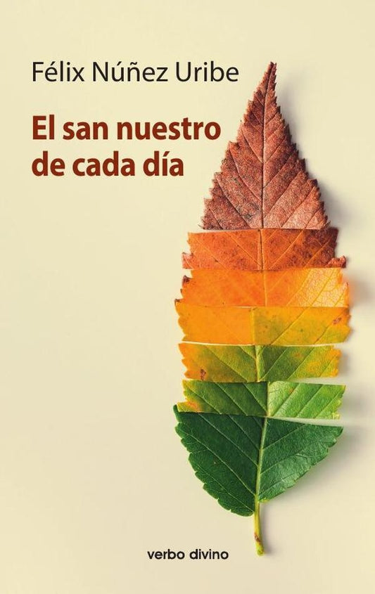 El san nuestro de cada dia | TomasGarcia-Huidobro Rivas