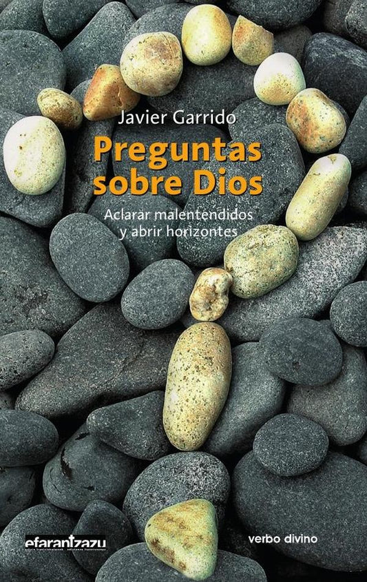 Preguntas sobre Dios | JavierGarrido Goitia