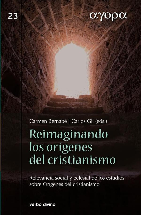 Reimaginando los origenes del cristianismo | CarmenBernabe Ubieta