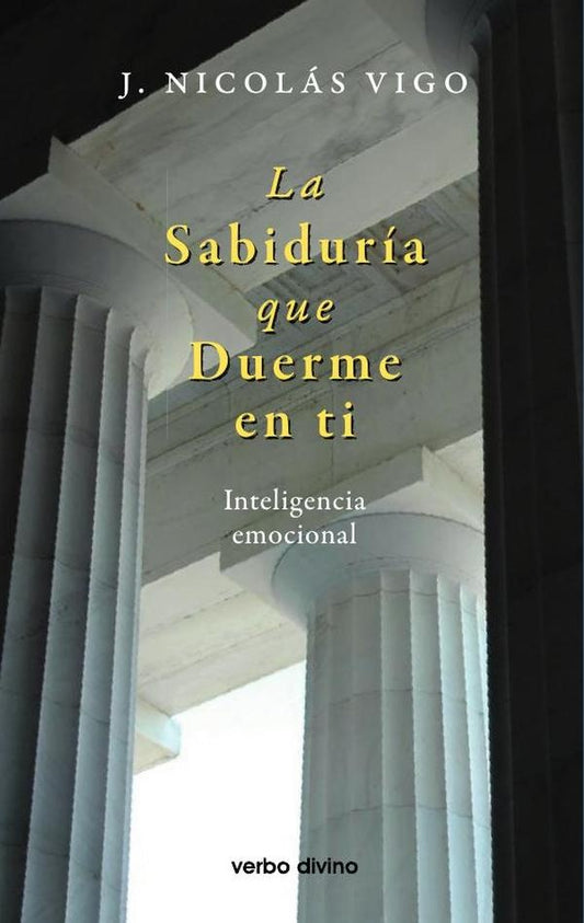 La sabiduria que duerme en ti | JuanNicolasVigo Pineda
