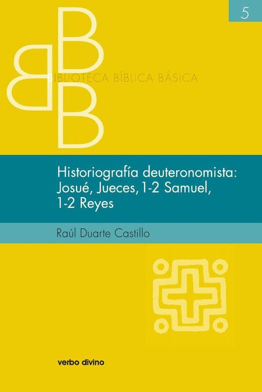 Historiografia deuteronomista: Josue, Jueces, 1 y 2 Samuel, 1 y 2 Reyes | RaulDuarte Castillo