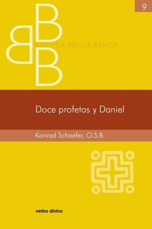Doce profetas y Daniel | KonradRonald Schaefer