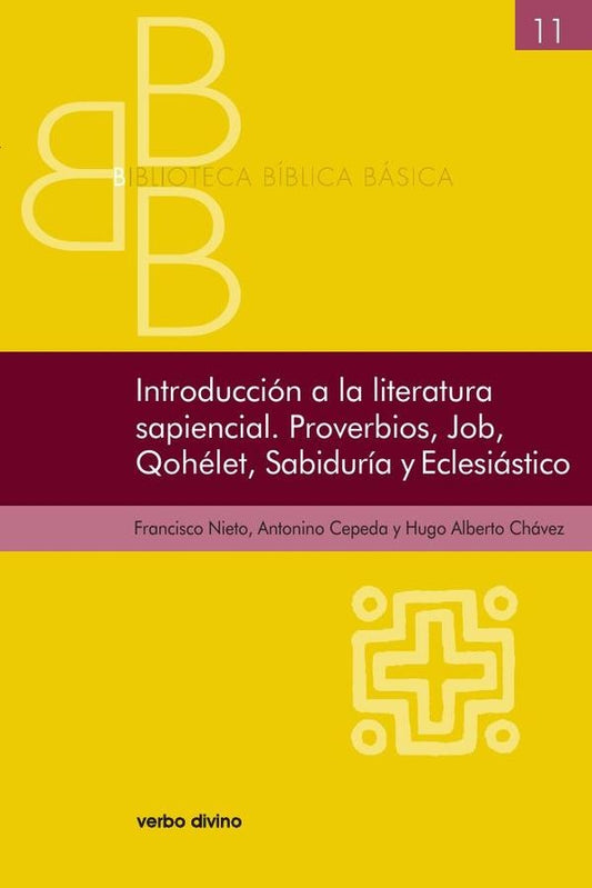 Introduccion a la literatura sapiencial. Proverbios, Job, Qohelet, Sabiduria, Eclesiastico | AntoninoCepeda Salazar