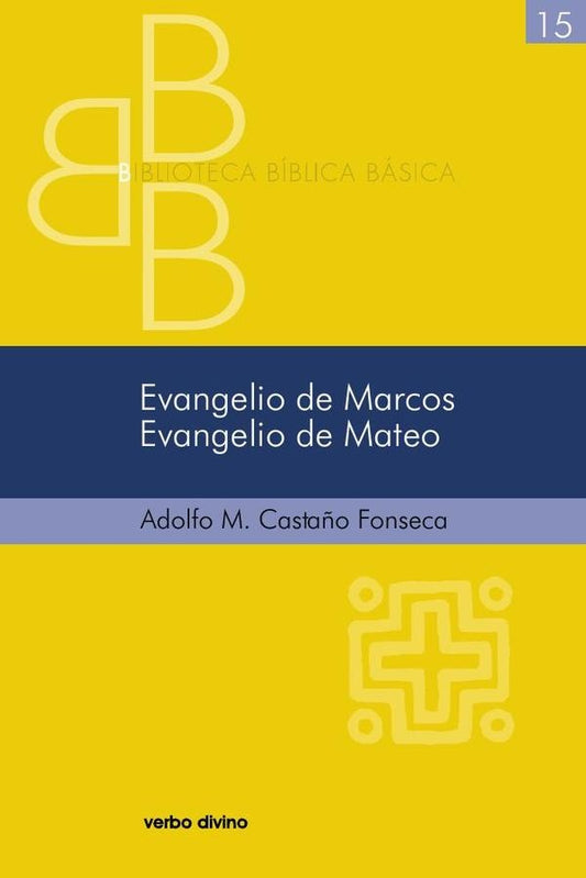 Evangelio de Marcos. Evangelio de Mateo | AdolfoMiguelCasta?o Fonseca