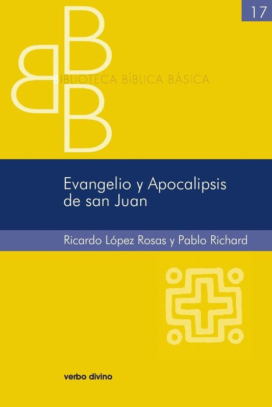 Evangelio y Apocalipsis de san Juan | RicardoLopez Rosas