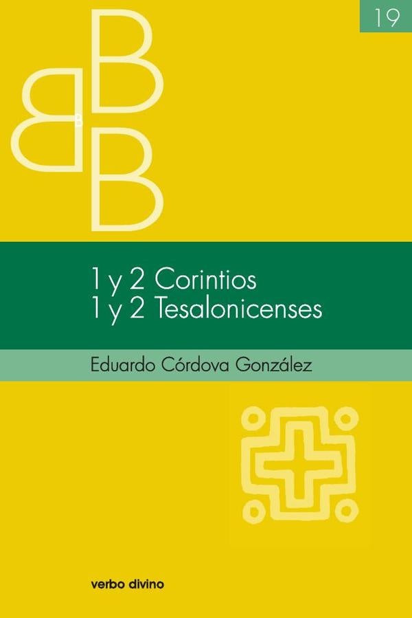 1 y 2 Corintios. 1 y 2 Tesalonicenses | EduardoCordova Gonzalez