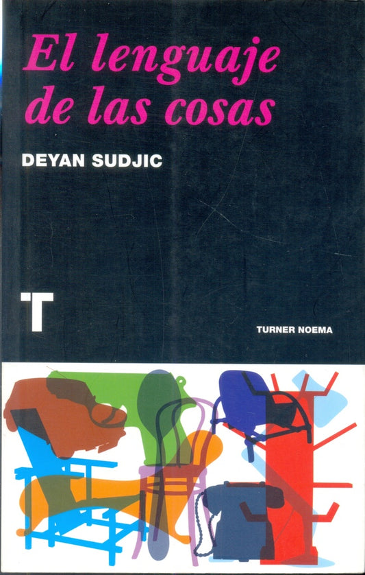 LENGUAJE DE LAS COSAS EL | SUDJIC DEYAN