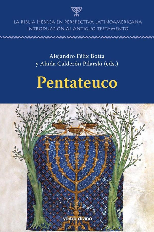 Pentateuco - La Biblia Hebrea en perspectiva latinoamericana | AlejandroFelix Botta