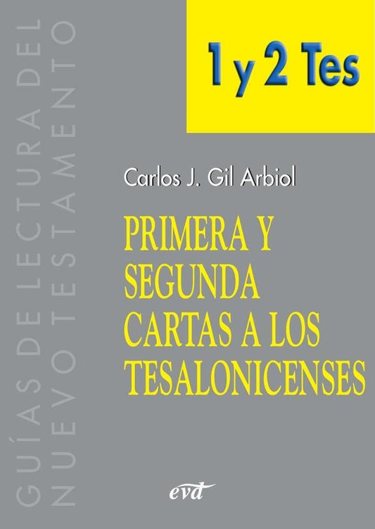 Primera y segunda cartas a los Tesalonicenses | CarlosGil Arbiol