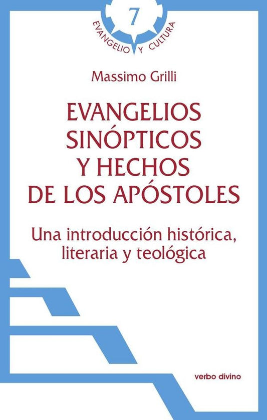 Evangelios sinopticos y Hechos de los Apostoles | Massimo Grilli
