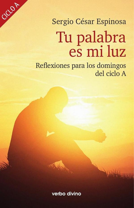 Tu palabra es mi luz | SergioCesarEspinosa Gonzalez
