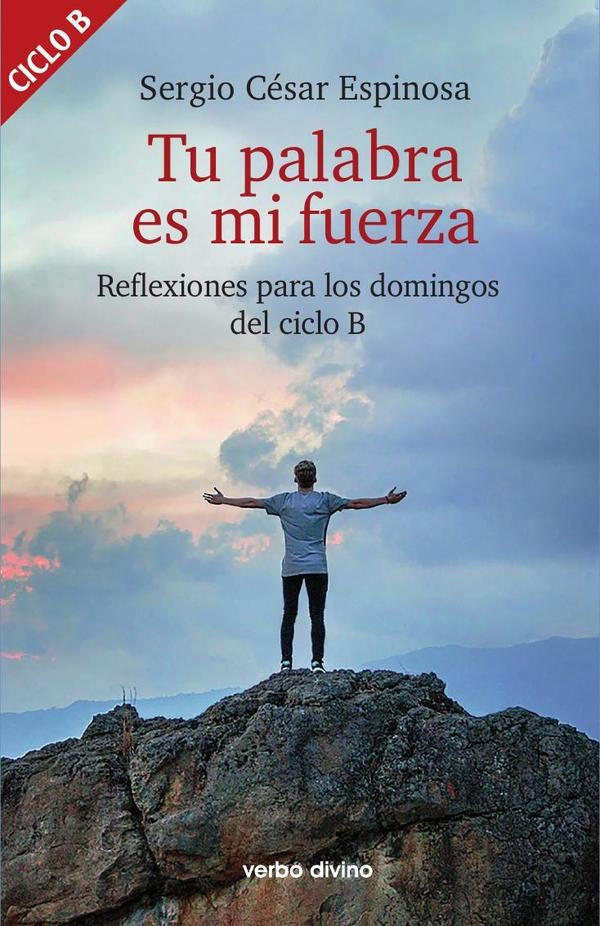 Tu palabra es mi fuerza | SergioCesarEspinosa Gonzalez