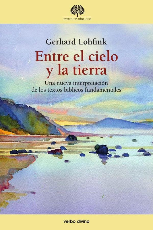Entre el cielo y la tierra | Gerhard Lohfink