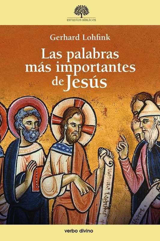 Las palabras mas importantes de Jesus | Gerhard Lohfink