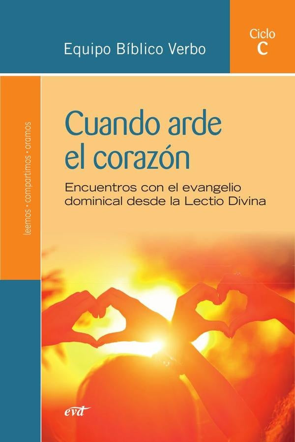 Cuando arde el corazon | EquipoBiblico Verbo