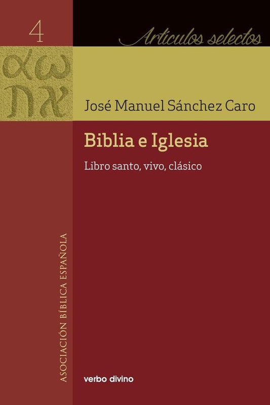 Biblia e Iglesia | JoseManuelSanchez Caro