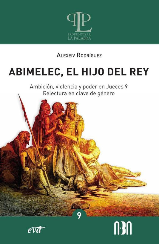 Abimelec, el hijo del rey | RamonAlexeivRodriguez Manzanares