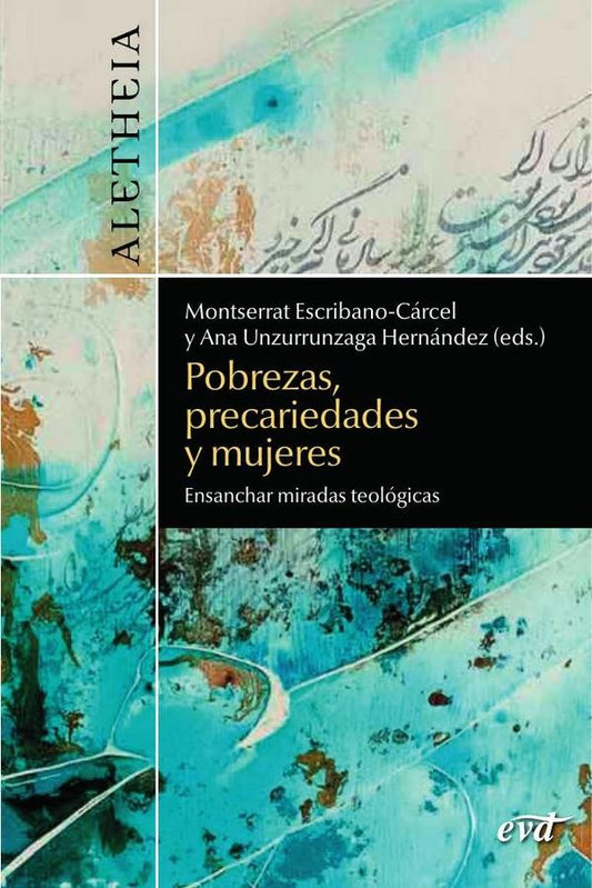 Pobrezas, precariedades y mujeres | MontserratEscribano Carcel