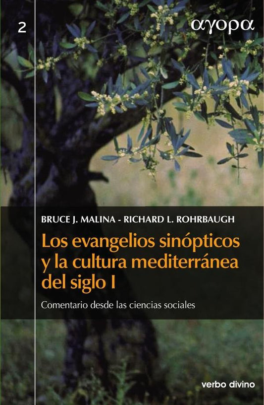 Los evangelios sinopticos y la cultura mediterranea en el siglo I | BruceJ. Malina