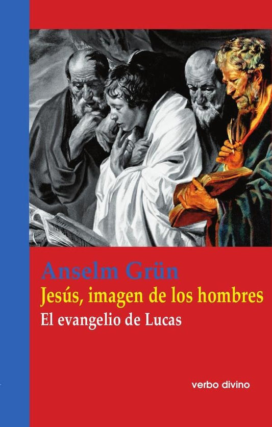 Jesus, imagen de los hombres | Anselm Gr?n