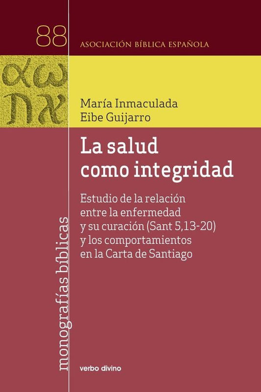 La salud como integridad | MariaInmaculadaEibe Guijarro