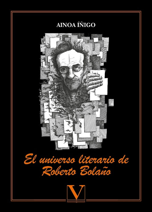 El universo literario de Roberto Bola?o | Ainoa I?igo