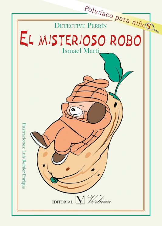 El detective Perrin. El misterioso robo | Ismael Marti