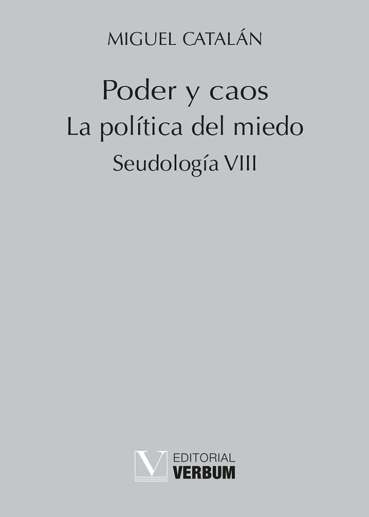 Poder y caos | Miguel Catalan