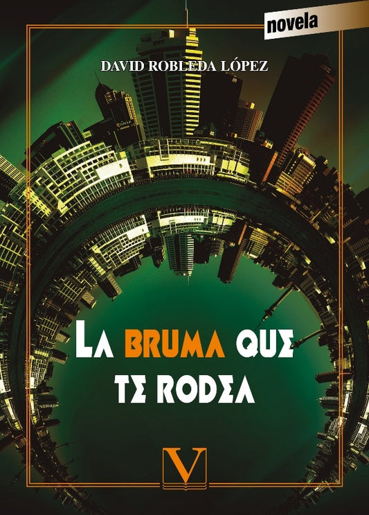 La bruma que te rodea | DavidRobleda Lopez