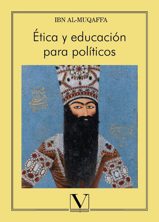 etica y educacion para politicos | AbdAllahIbn Al-Muaqffa