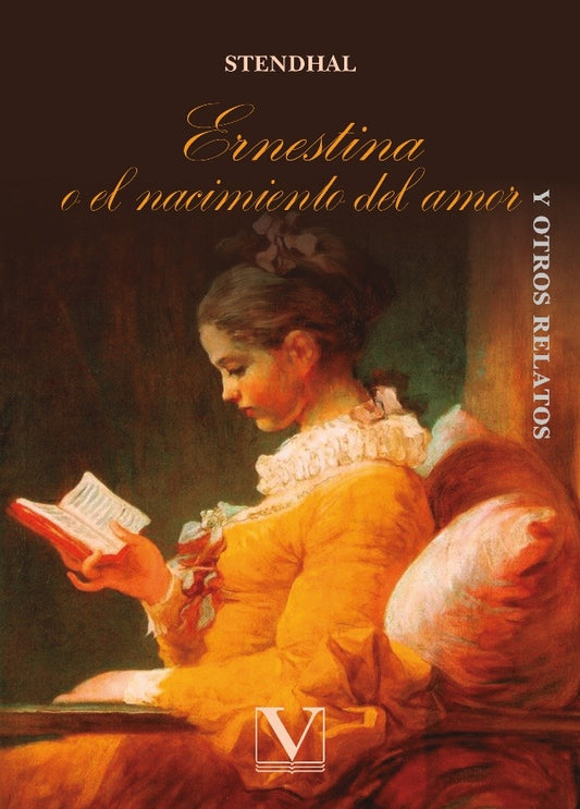 Ernestina o el nacimiento del amor | Henri Beyle