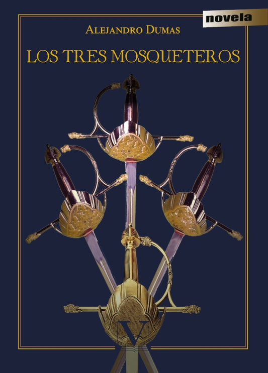 Los tres Mosqueteros | ALEJANDRO DUMAS