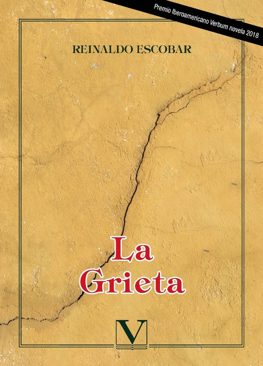 La grieta | ReinaldoEscobar Casas