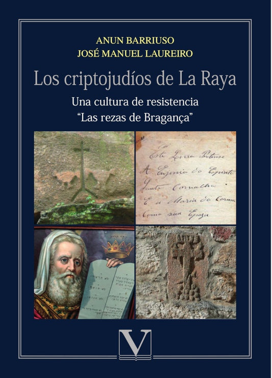 Los criptojudios de la Raya | Anun Barriuso