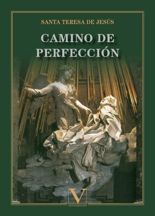 Camino de perfeccion | SANTATERESADE JESUS