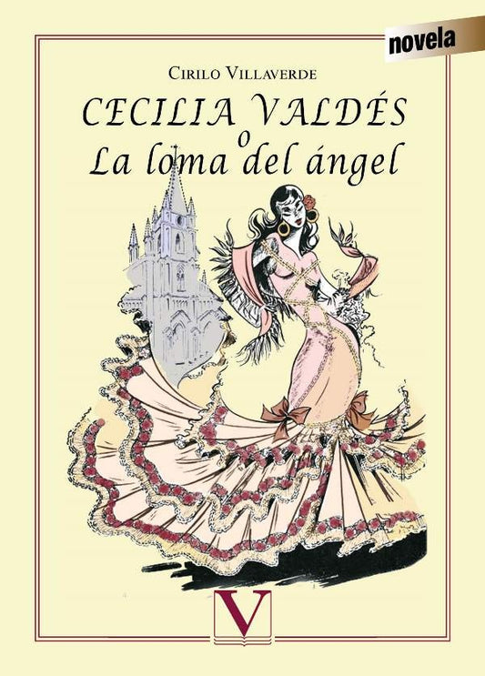 Cecilia Valdes o la Loma del angel | Cirilo Villaverde