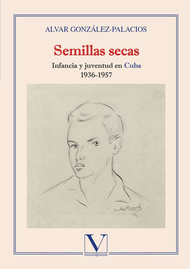 Semillas secas | Alvar Gonzalez-Palacios