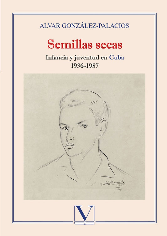 Semillas secas | Alvar Gonzalez-Palacios