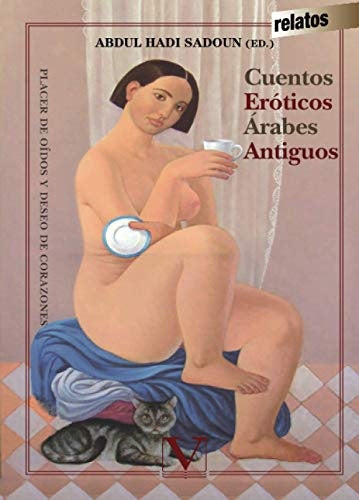 Cuentos eroticos arabes antiguos | AbdulHadi Sadoun