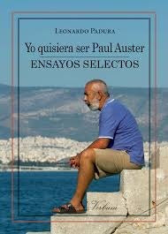 Yo quisiera ser Paul Auster | Leonardo Padura