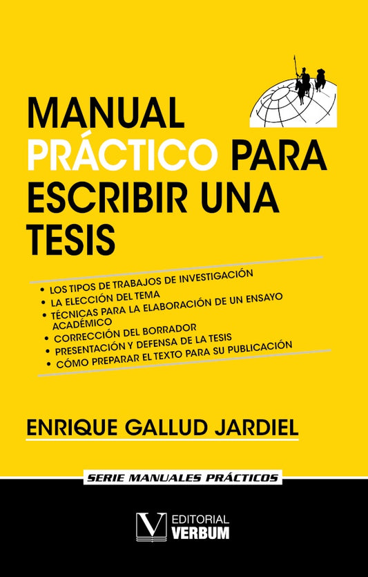 Manual practico para escribir una tesis | EnriqueGallud Jardiel