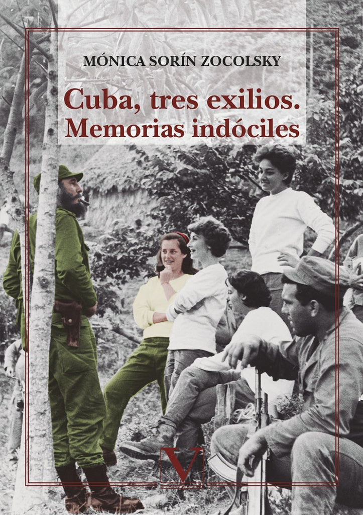 Cuba, tres exilios | MonicaSorin Zocolsky