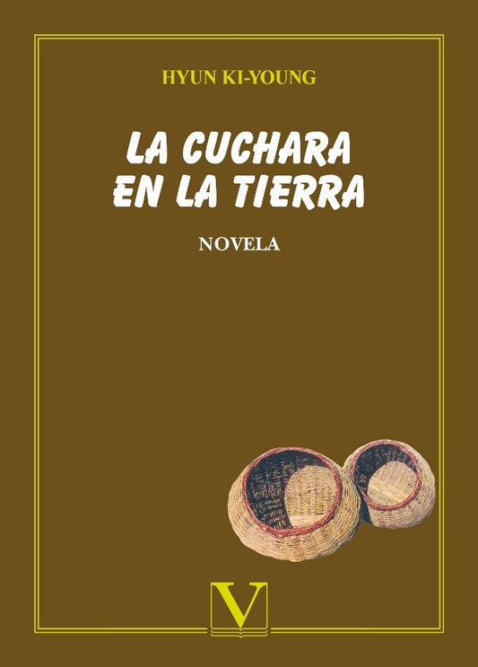 La cuchara en la tierra | Hyun Ki-Young