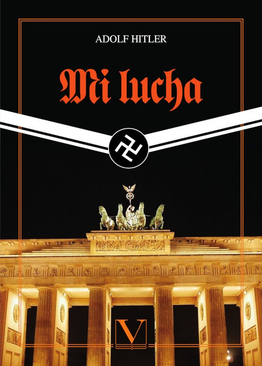 Mi lucha | Adolf Hitler