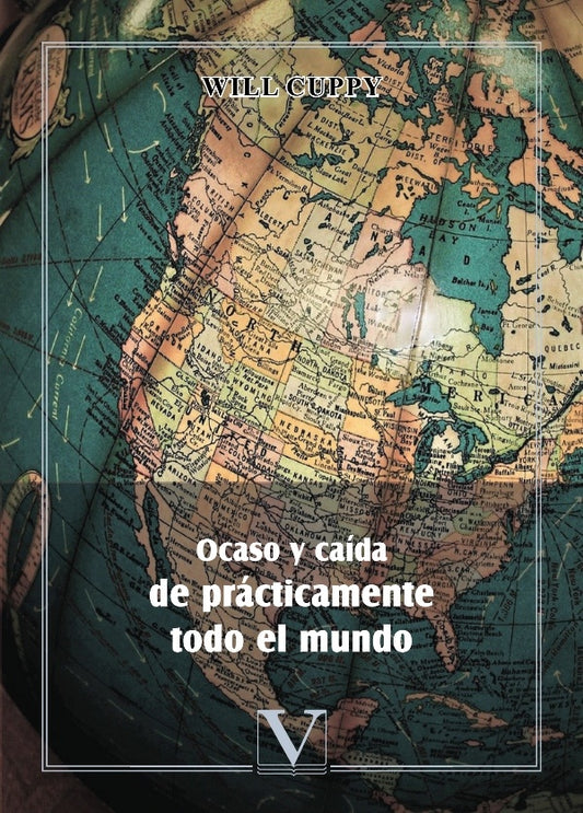 Ocaso y caida de practicamente todo el mundo | Will Cuppy